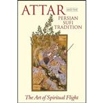 کتاب Attar and the Persian Sufi Tradition اثر L. Lewisohn and C. Shackle انتشارات I.B. Tauris