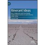 کتاب Itinerant Ideas اثر Joanna Crow انتشارات Palgrave Macmillan