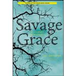 کتاب Savage Grace اثر Jay Griffiths انتشارات Counterpoint