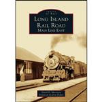 کتاب Long Island Rail Road اثر David D. Morrison and Don Fisher انتشارات Arcadia Publishing