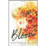 کتاب Bloom اثر Victoria Ellis انتشارات تازه ها 