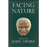 کتاب Facing Nature اثر John Updike انتشارات Knopf