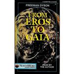 کتاب From Eros to Gaia اثر Freeman Dyson انتشارات Audio Pr