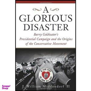کتاب A Glorious Disaster اثر John William Middendorf انتشارات Basic Books