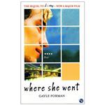 کتاب Where She Went اثر Gayle Forman انتشارات زبان مهر