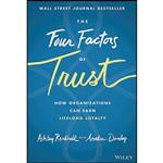کتاب The Four Factors of Trust اثر Ashley Reichheld and Amelia Dunlop انتشارات Wiley