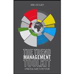 کتاب The Trend Management Toolkit اثر A. Kjaer انتشارات Springer