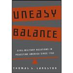 کتاب Uneasy Balance اثر Thomas S. Langston انتشارات Johns Hopkins University Press