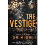 کتاب The Vestige اثر Caroline George انتشارات تازه ها