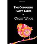 کتاب The Complete Fairy Tales of Oscar Wilde اثر Oscar Wilde انتشارات تازه ها