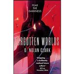 کتاب Forgotten Worlds اثر D. Nolan Clark انتشارات Orbit
