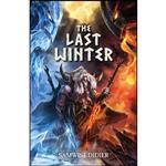 کتاب The Last Winter اثر Samwise Didier انتشارات Insight Editions