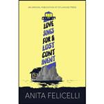 کتاب Love Songs for a Lost Continent اثر Anita Felicelli انتشارات Stillhouse Press