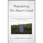 کتاب Populating No Man’s Land اثر جمعی از نویسندگان انتشارات Lexington Books