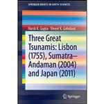 کتاب Three Great Tsunamis اثر جمعی از نویسندگان انتشارات Springer