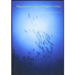 کتاب Migration Ecology of Marine Fishes اثر David Hallock Secor انتشارات Johns Hopkins University Press