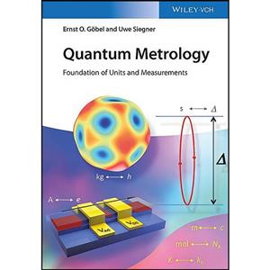 کتاب Quantum Metrology اثر Ernst O. Gö;bel and Uwe Siegner انتشارات Wiley 