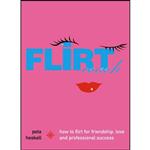 کتاب Flirt Coach اثر Peta Heskell انتشارات Thorsons
