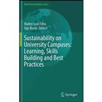 کتاب Sustainability on University Campuses اثر Walter Leal Filho and Ugo Bardi انتشارات Springer