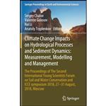 کتاب Climate Change Impacts on Hydrological Processes and Sediment Dynamics اثر جمعی از نویسندگان انتشارات Springer