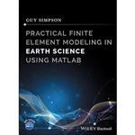 کتاب Practical Finite Element Modeling in Earth Science using Matlab اثر Guy Simpson انتشارات Wiley-Blackwell