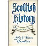 کتاب Scottish History اثر John Hamilton and Noreen Hamilton انتشارات The History Press