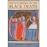 کتاب Encyclopedia of the Black Death اثر Joseph Patrick Byrne انتشارات ABC-CLIO