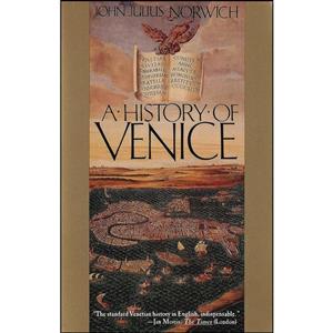 کتاب A History of Venice اثر John Julius Norwich انتشارات Vintage 