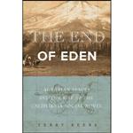 کتاب The End of Eden اثر Terry Beers انتشارات University of Nevada Press