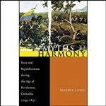 کتاب Myths of Harmony اثر Marixa Lasso انتشارات University of Pittsburgh Press