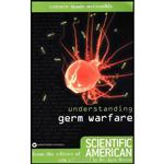کتاب Understanding Germ Warfare  اثر Scientific American انتشارات Grand Central Publishing