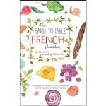 کتاب The Farm to Table French Phrasebook اثر Victoria Mas انتشارات Ulysses Press