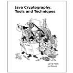 کتاب Java Cryptography Tools and Techniques اثر جمعی از نویسندگان انتشارات رایان کاویان