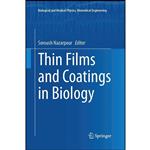 کتاب Thin Films and Coatings in Biology  اثر Soroush Nazarpour انتشارات تازه ها