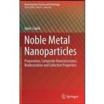 کتاب Noble Metal Nanoparticles اثر Igná;c Capek انتشارات Springer