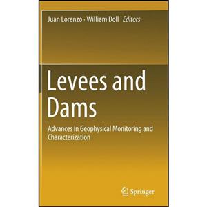 کتاب Levees and Dams اثر جمعی از نویسندگان انتشارات Springer 