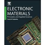 کتاب Electronic Materials اثر Yuriy Poplavko انتشارات Elsevier