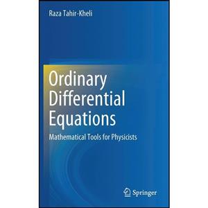 کتاب Ordinary Differential Equations اثر Raza Tahir-Kheli انتشارات Springer