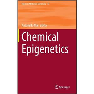 کتاب Chemical Epigenetics اثر Antonello Mai انتشارات Springer 