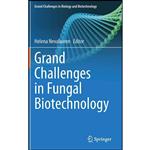 کتاب Grand Challenges in Fungal Biotechnology  اثر Helena Nevalainen انتشارات Springer