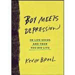 کتاب Boy Meets Depression اثر Kevin Breel انتشارات Harmony