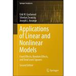 کتاب Applications of Linear and Nonlinear Models اثر جمعی از نویسندگان انتشارات Springer