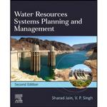 کتاب Water Resources Systems Planning and Management  اثر Sharad K. Jain and V.P. Singh انتشارات Elsevier Science