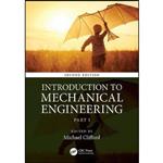 کتاب Introduction to Mechanical Engineering اثر Dr Michael Clifford انتشارات CRC Press