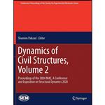 کتاب Dynamics of Civil Structures, Volume 2 اثر Shamim Pakzad انتشارات تازه ها