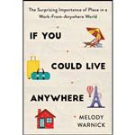 کتاب If You Could Live Anywhere اثر Melody Warnick انتشارات Sourcebooks