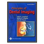 کتاب Principles of Dental Imaging اثر جمعی از نویسندگان انتشارات مؤلفین طلایی