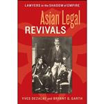 کتاب Asian Legal Revivals اثر Yves Dezalay and Bryant G. Garth انتشارات University of Chicago Press