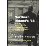 کتاب Northern Irelands 68 اثر Simon Prince and Paul Bew انتشارات Irish Academic Press