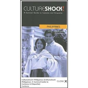 کتاب CultureShock! Philippines اثر Alfredo Roces and Grace Roces انتشارات Marshall Cavendish Editions 